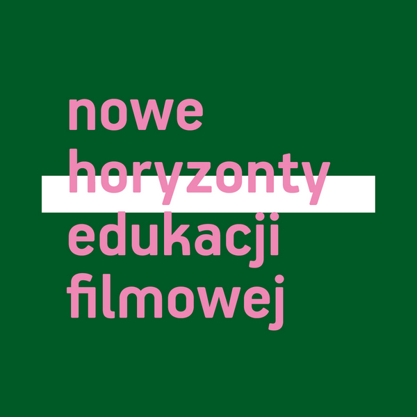 Nowe Horyzonty Edukacji Filmowej