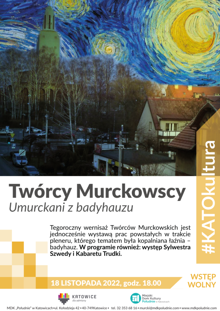 twórcy murckowscy 2022